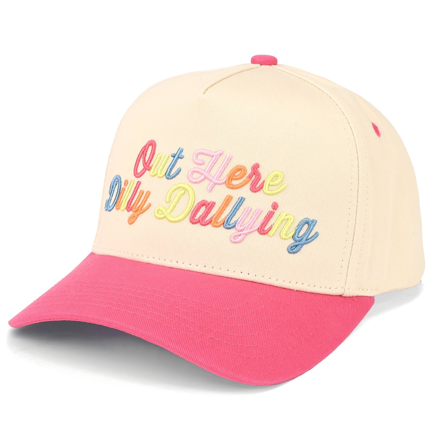 OUT HERE DILLY DALLYING Snapback